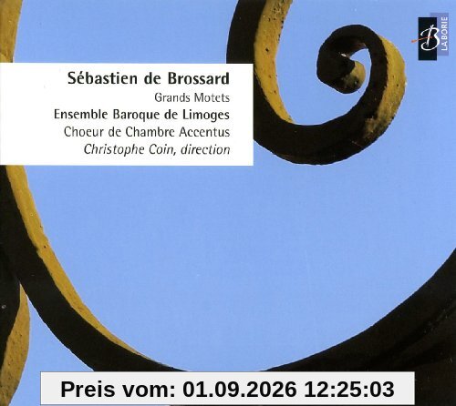 Brossard: Grands Motets
