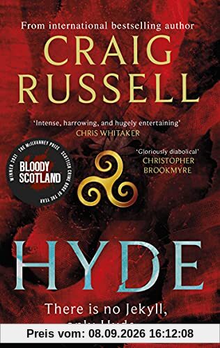 Hyde: A thrilling Gothic masterpiece from the internationally bestselling author: WINNER OF THE 2021 McILVANNEY AWARD & a thrilling Gothic masterpiece from the internationally bestselling author