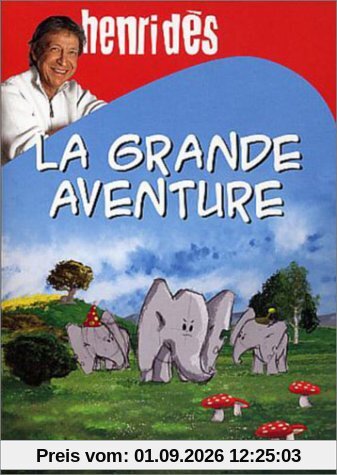 La Grande Aventure