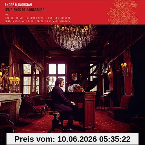 André Manoukian Les Pianos De Gainsbourg