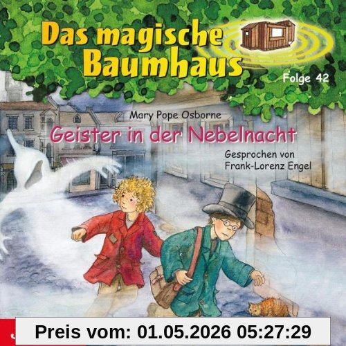 Das Magische Baumhaus 42/Geister in der Nebelnacht