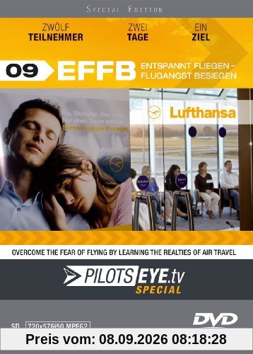 PilotsEYE.tv - Special | EFFB | ENTSPANNT Fliegen - FLUGANGST besiegen |:| DVD |:| Lufthansa | A320 | 12 Teilnehmer - 2 Tage - 1 Ziel