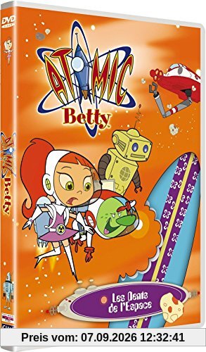 Atomic Betty : Les dents de l'espace [FR Import]