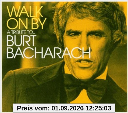 Walk on By/Tribute...Bacharach