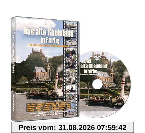 Das alte Rheinland in Farbe: Eine historische Filmreise