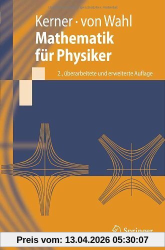 Mathematik für Physiker (Springer-Lehrbuch) (German Edition)
