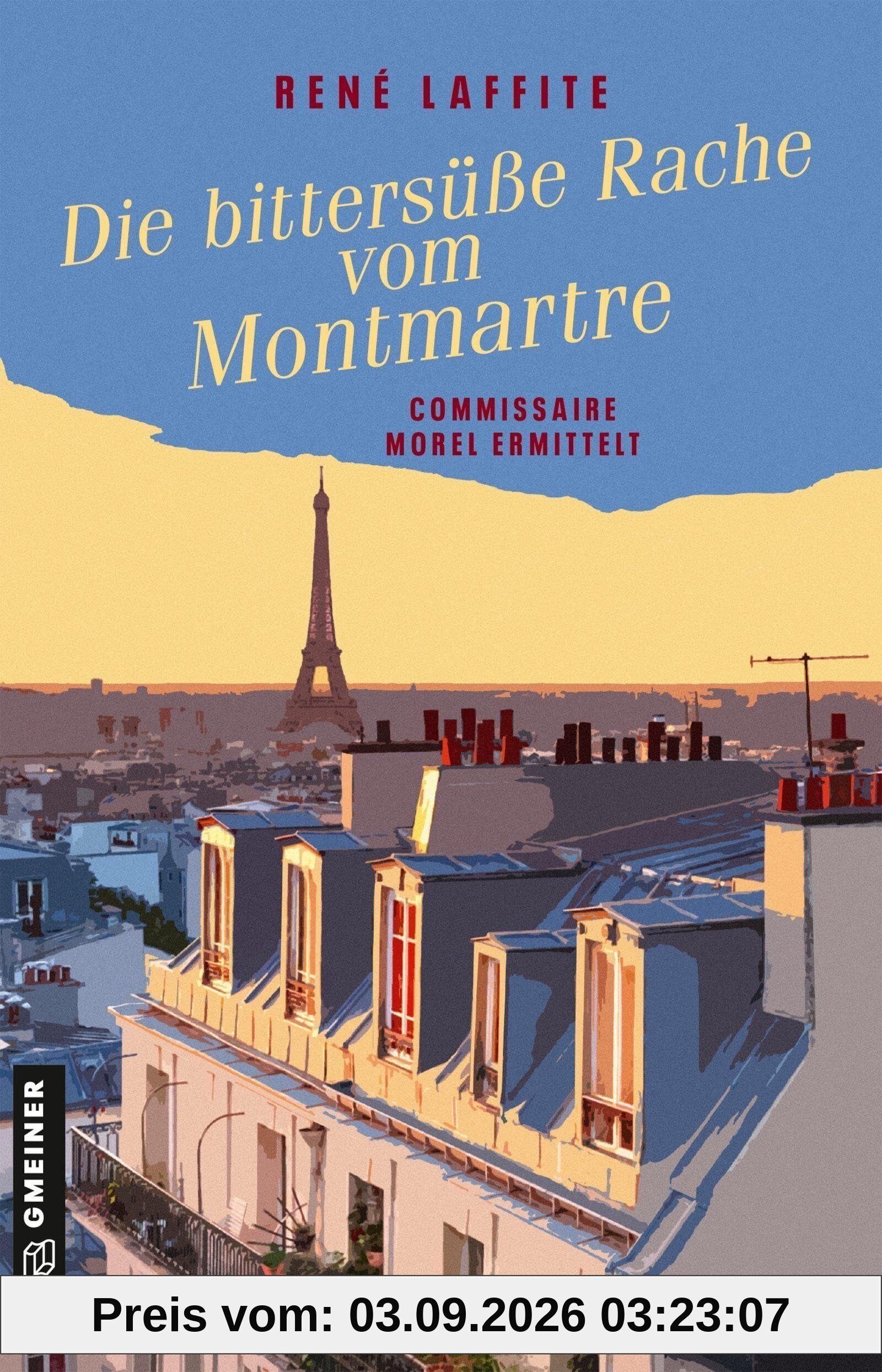 Die bittersüße Rache vom Montmartre