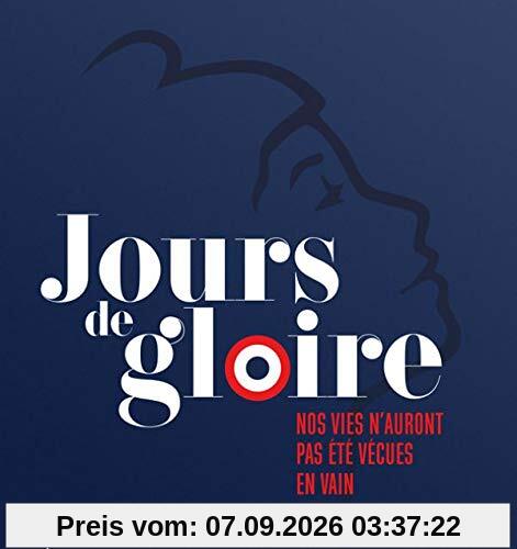 Jours De Gloire - Jours De Gloire