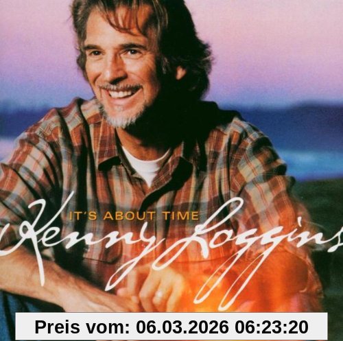 Kenny Loggins It Is About Time