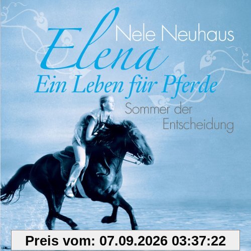 Elena - Sommer der Entscheidung (Band2)