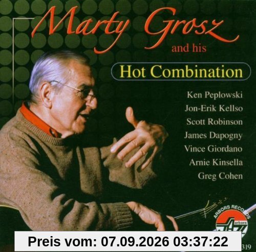 Marty Grosz and His Hot Combination