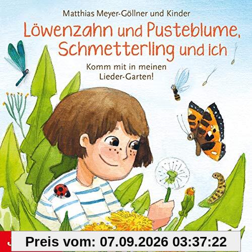Löwenzahn und Pusteblume,Schmetterling und Ich.