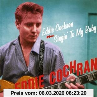 Eddie Cochran/Singin' To My Baby