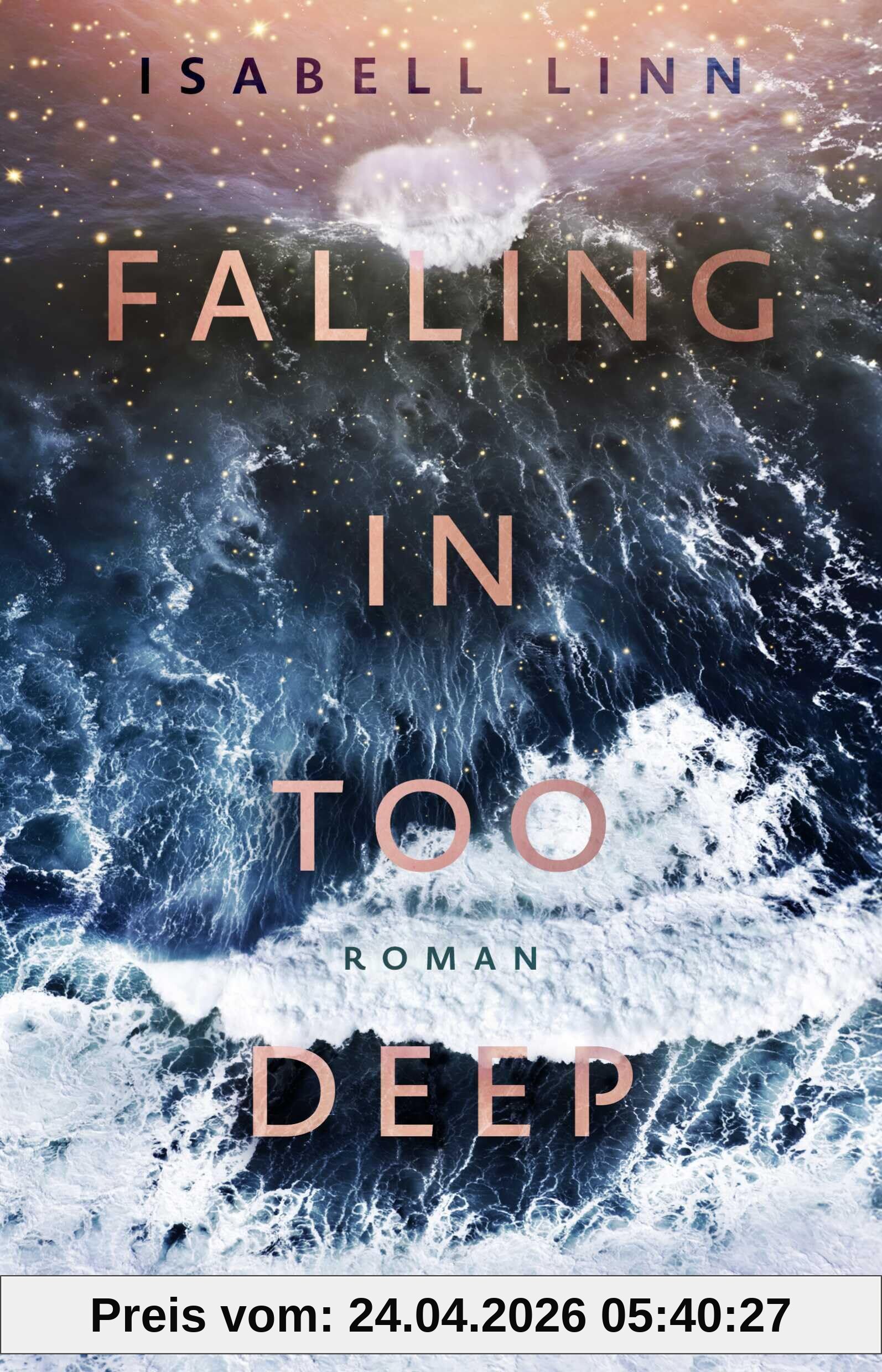 Falling in too deep: Roman | Romance & Thrill an der wellenumtosten Atlantikküste Portugals