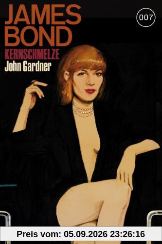 James Bond: Kernschmelze