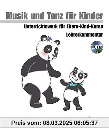 Bim und Bam - Musik und Tanz für Kinder: Unterrichtswerk für Eltern-Kind-Kurse. Lehrerband mit CD. (Musik und Tanz für K