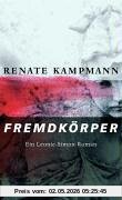Fremdkörper: Ein Leonie-Simon-Roman