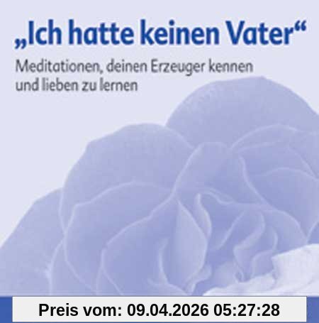'Ich hatte keinen Vater', Audio-CD
