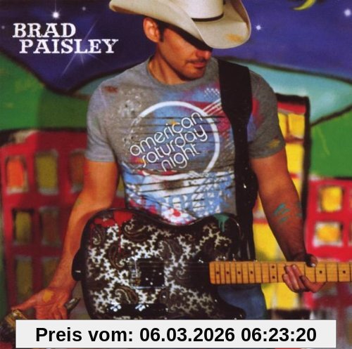 Brad Paisley American Saturday Night