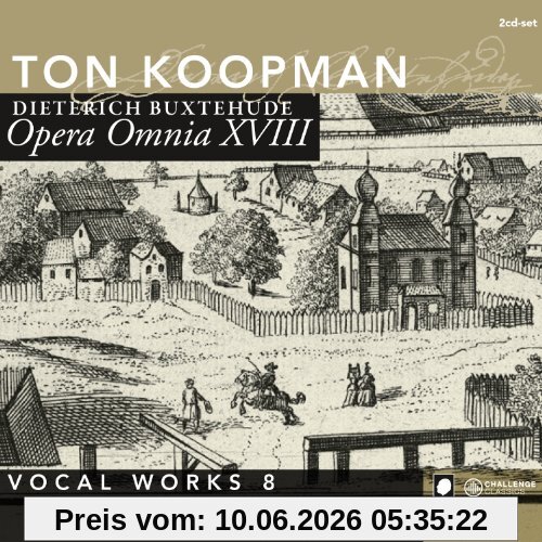 Ton Koopman Opera Omnia Xviii-Vocal Works Vol.8