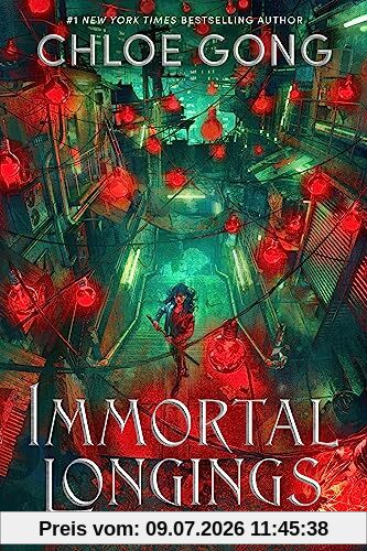 Immortal Longings, #1 New York Times Bestselling Author Chloe Gong's Adult Epic Fantasy Debut (Flesh And False Gods)