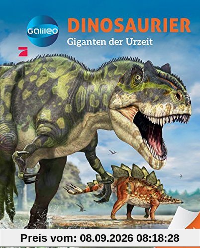 Galileo Wissen: Dinosaurier: Giganten der Urzeit