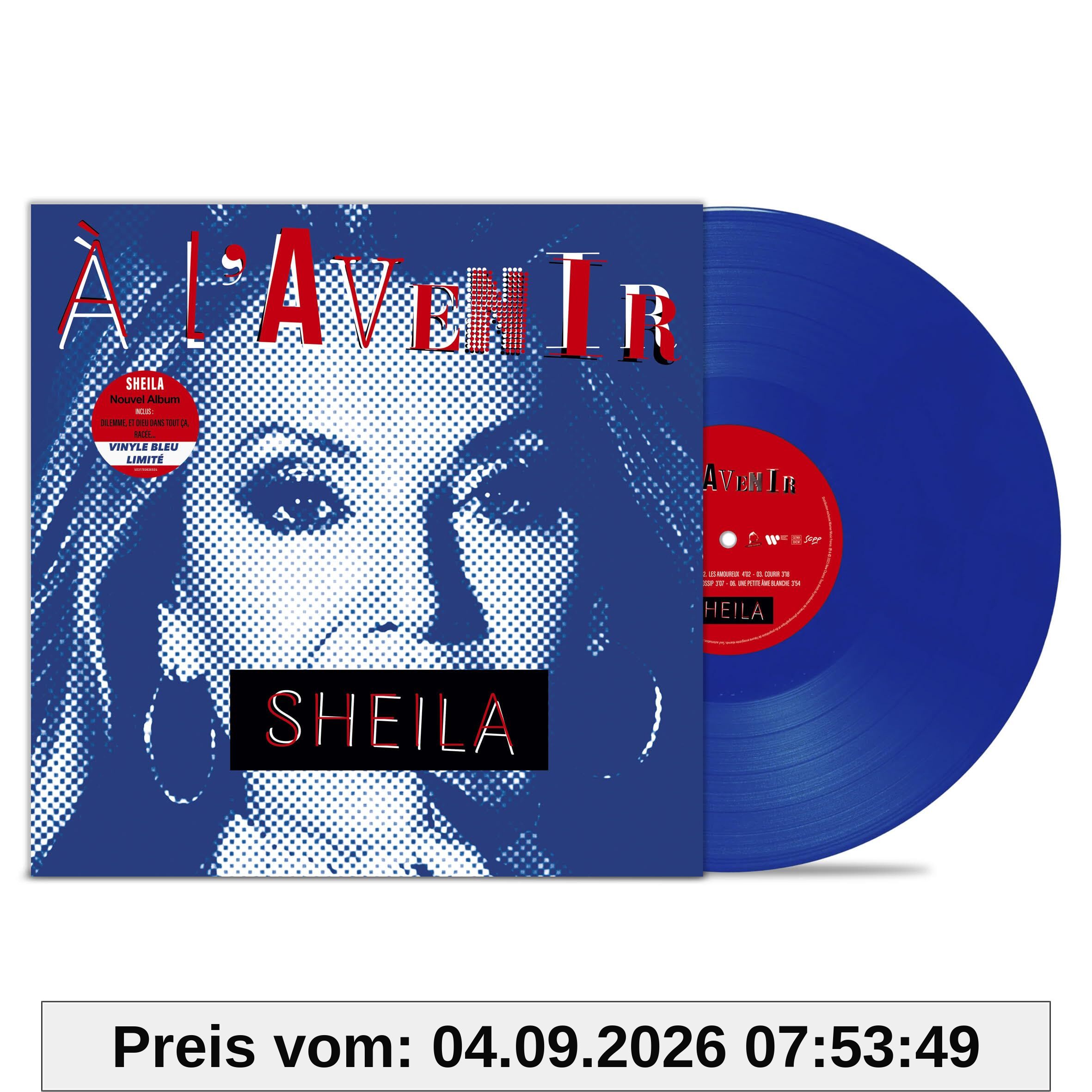 Vinile Sheila - A Lavenir (Blue Vinyl)