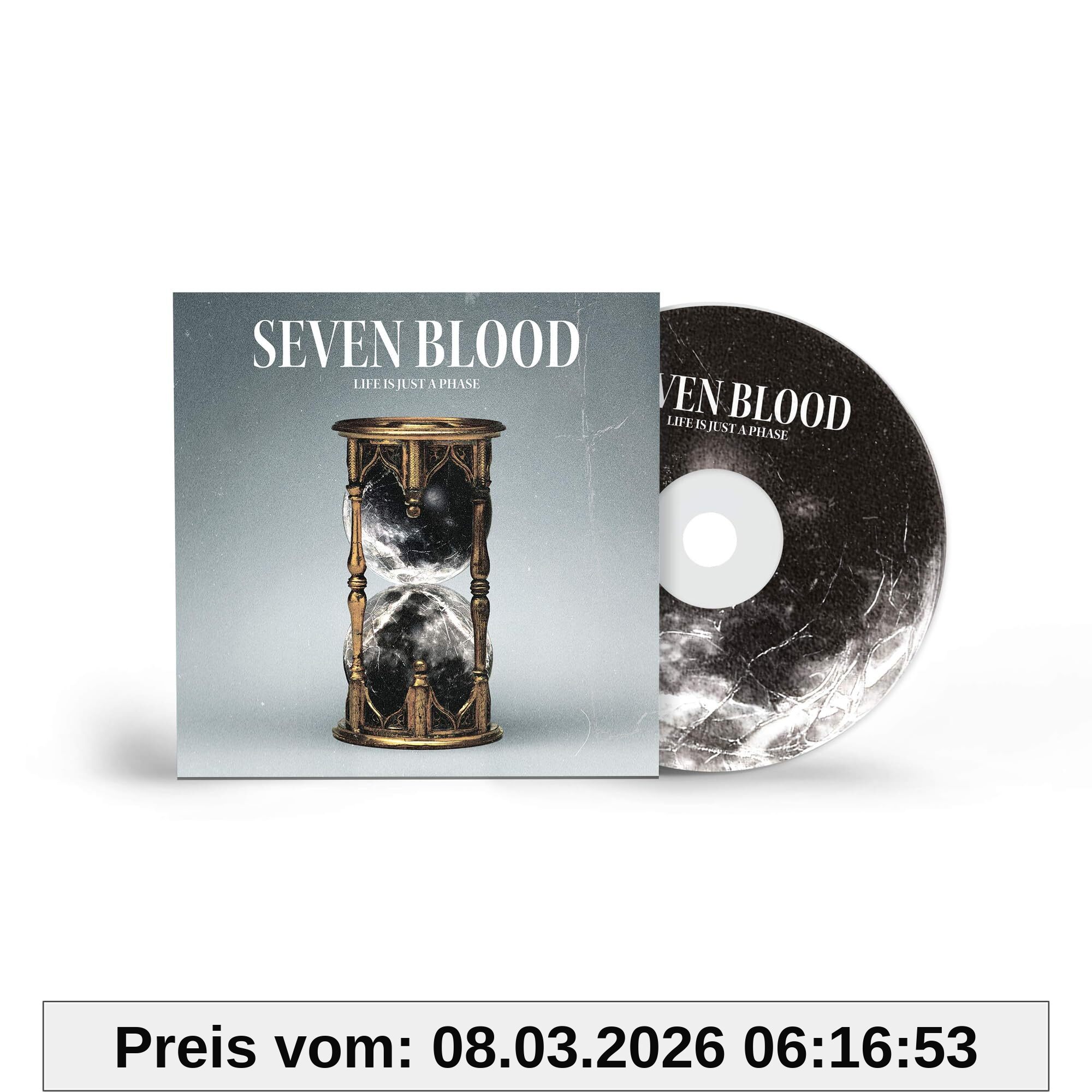 Seven Blood Life Is Just A Phase