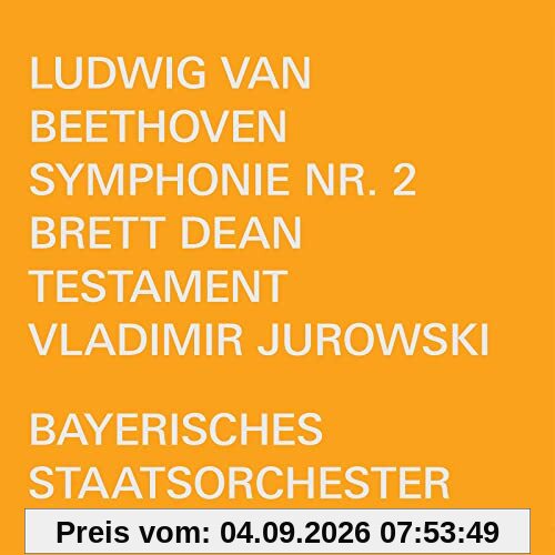 Sinfonie Nr. 2 in D-Dur, Op. 36 / Testament [Vladimir Jurowski, Bayerisches Staatsorchester]