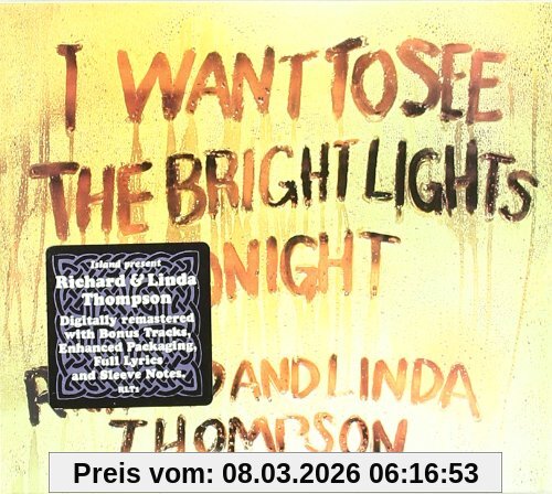 Thompson, Richard & Linda I Want To See The Bright Lights Tonight (Rem.)