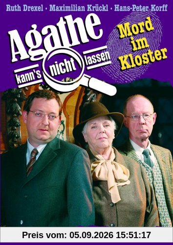Agathe kann's nicht lassen - Mord im Kloster