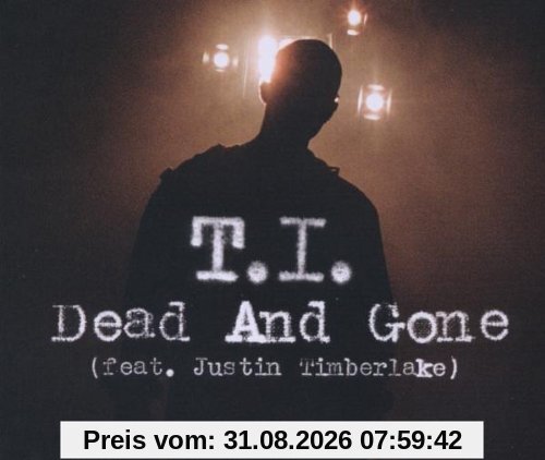 Dead and Gone