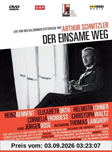 Arthur Schnitzler - Der einsame Weg