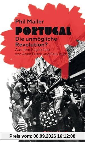 Portugal – Die unmögliche Revolution? (Nautilus Flugschrift)
