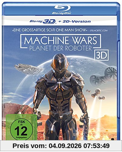 Machine Wars - Planet der Roboter [3D Blu-ray + 2D Version]