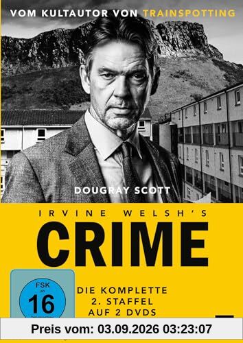 Irvine Welsh’s CRIME, Staffel 2 / Weitere 6 Folgen der Krimiserie vom Kultautor von TRAINSPOTTING [2 DVDs]