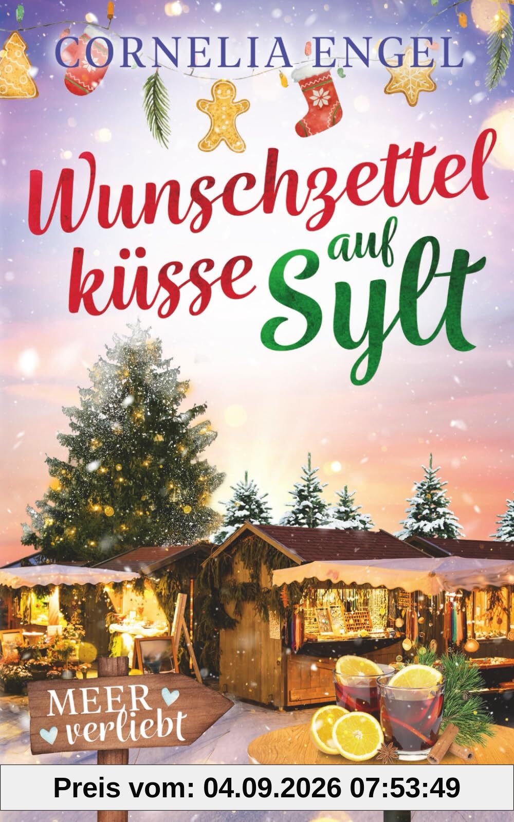 Wunschzettelküsse auf Sylt: Meerverliebt