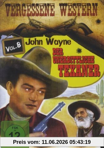 Vergessene Western, Vol. 8: Der unerbittliche Texaner
