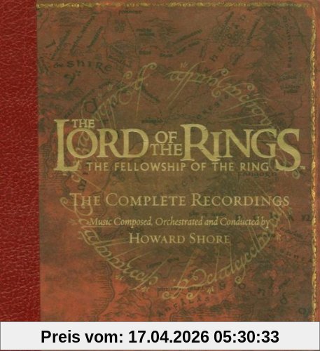 The Lord of the Rings: The Fellowship of the Ring. The Complete Recordings