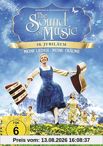 The Sound of Music - Meine Lieder, Meine Träume