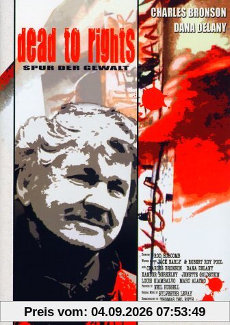 Spur der Gewalt - Dead To Rights