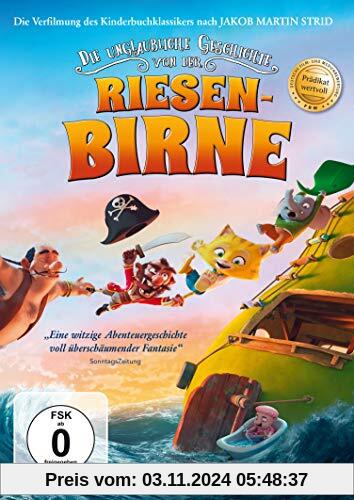 Die unglaubliche Geschichte von der Riesenbirne