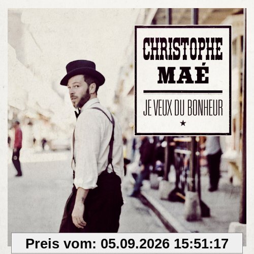 Je Veux du Bonheur
