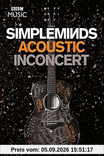 Simple Minds Acoustic in Concert/