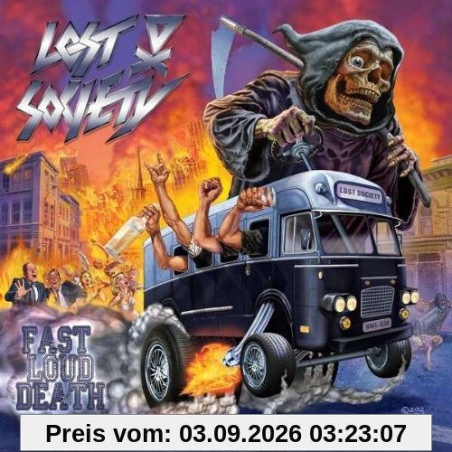 Fast Loud Death