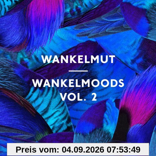 Wankelmoods Vol.2