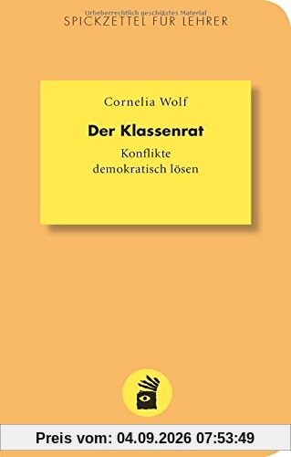 Der Klassenrat (Spickzettel für Lehrer)
