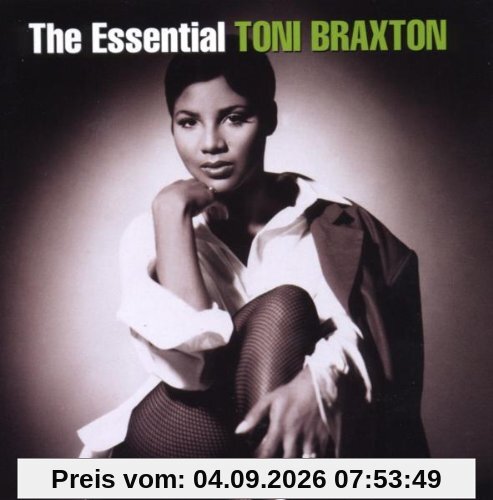 The Essential Toni Braxton