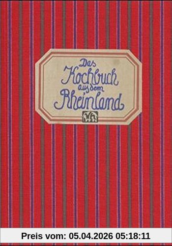 Das Kochbuch aus dem Rheinland (Landschaftsküche)