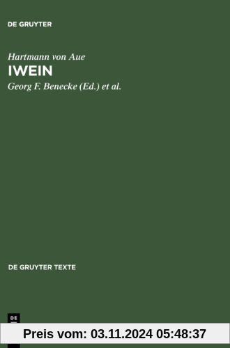 Iwein: Urtext und Übersetzung (de Gruyter Texte)